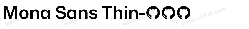 Mona Sans Thin字体转换